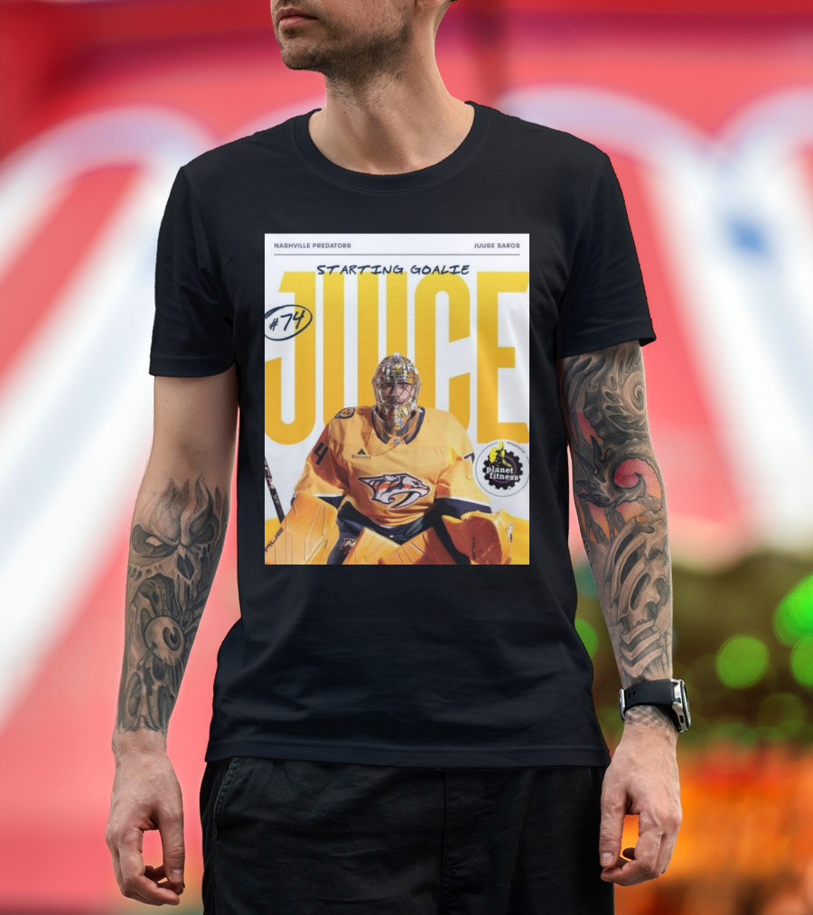 Nashville Predators Juuse Saros #74 Juice Starting Goalie Planet Fitness T-Shirt