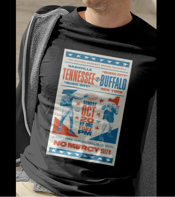 The Leftern Gameday Series Presents Nashville Tennessee Vs. Buffalo New York Sunday Oct 20 No Mercy Rule T-Shirt