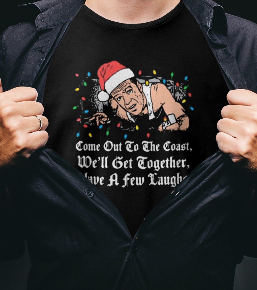 Come Out To The Coast We'll Get Together Have A Few Laughs Santa Hat Christmas Lights T-Shirt