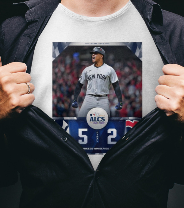 New York Yankees 5-2 Cleveland Guardians Yankees Win Series 4-1 MLB 2024 ALCS Game Five T-Shirt