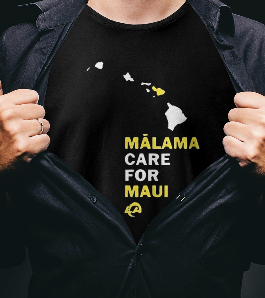 Mālama Care For Maui Los Angeles Rams Support With Hawaiian Islands Map T-Shirt