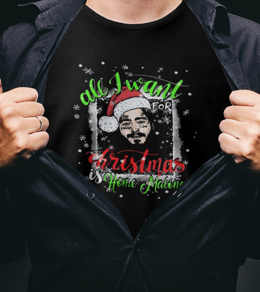 All I Want For Christmas Is Home Alone Malone T-Shirt