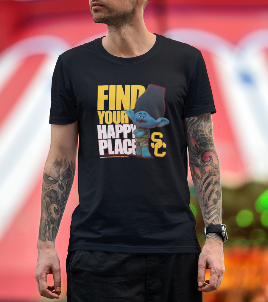 USC Trojans Find Your Happy Place SC Branch Trolls T-Shirt