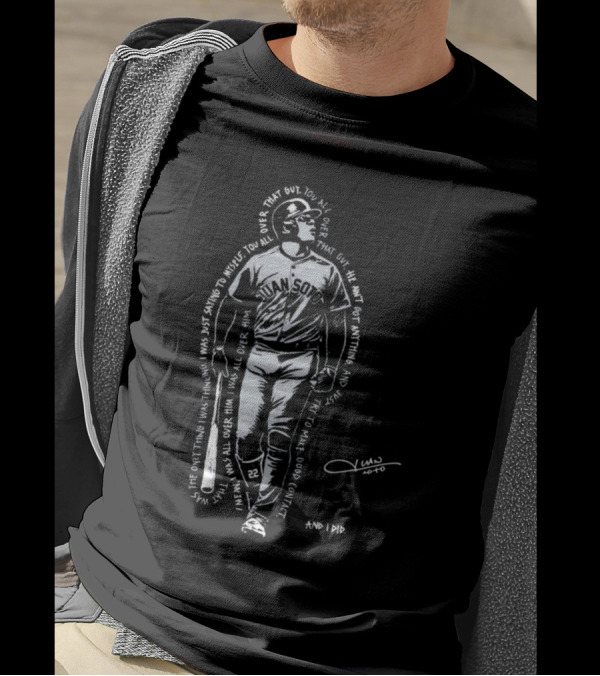 Roto New York Yankees Juan Soto You All Over That Guy Signature And I Did T-Shirt