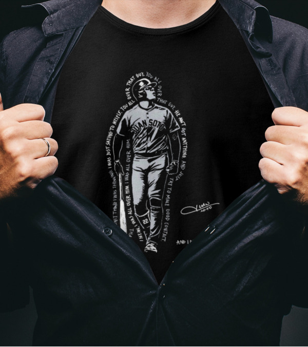 Roto New York Yankees Juan Soto You All Over That Guy Signature And I Did T-Shirt