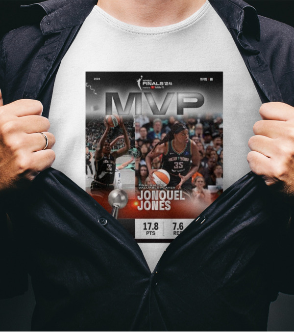 WNBA Finals ’24 MVP Jonquel Jones New York Liberty Most Valuable Player Stats T-Shirt