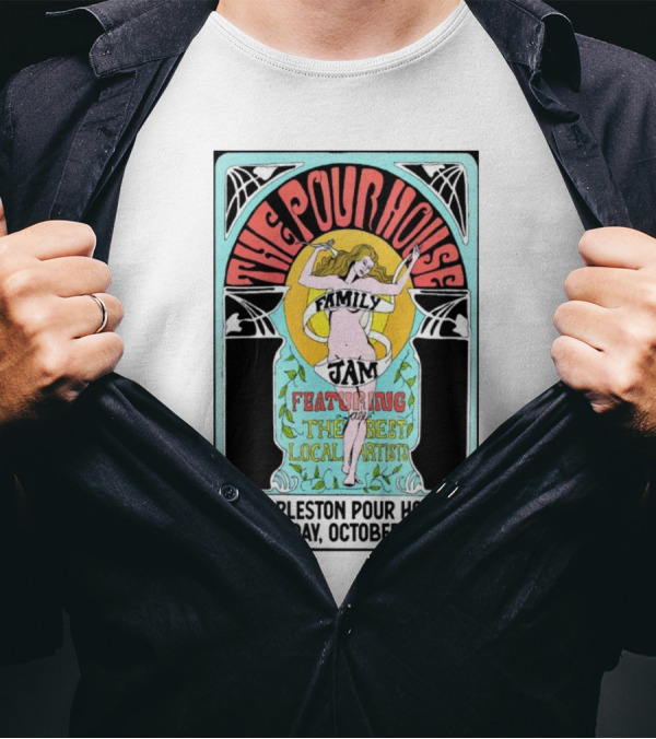 The PoHo Family Jam Featuring Local Artists At Charleston Pour House Monday October 21st T-Shirt