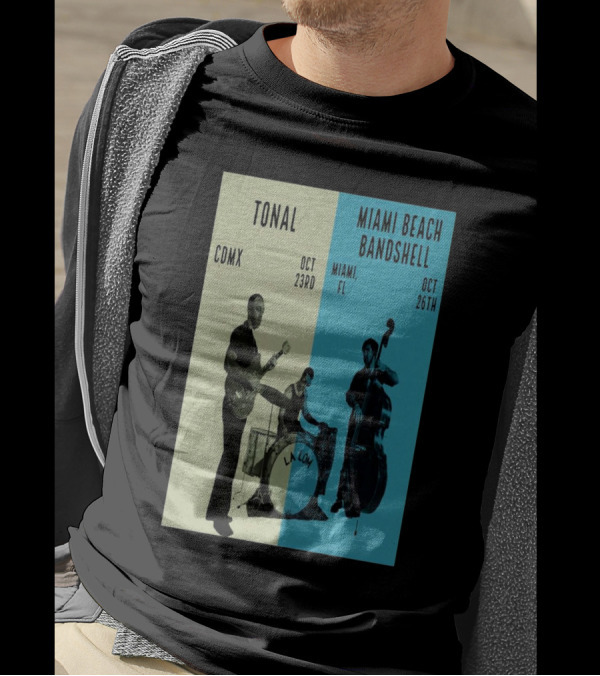 Tonal CDMX Oct 23rd LA LOM Miami Beach Bandshell Miami Oct 26th T-Shirt