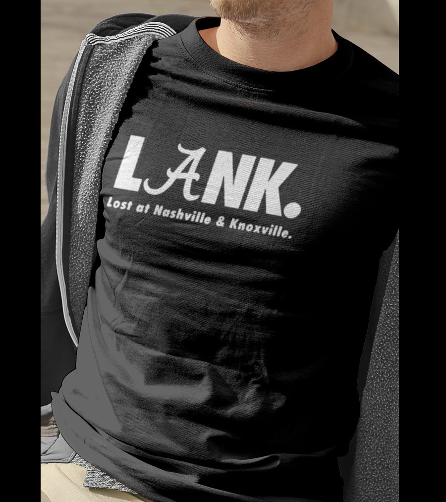 LANK Lost At Nashville And Knoxville T-Shirt