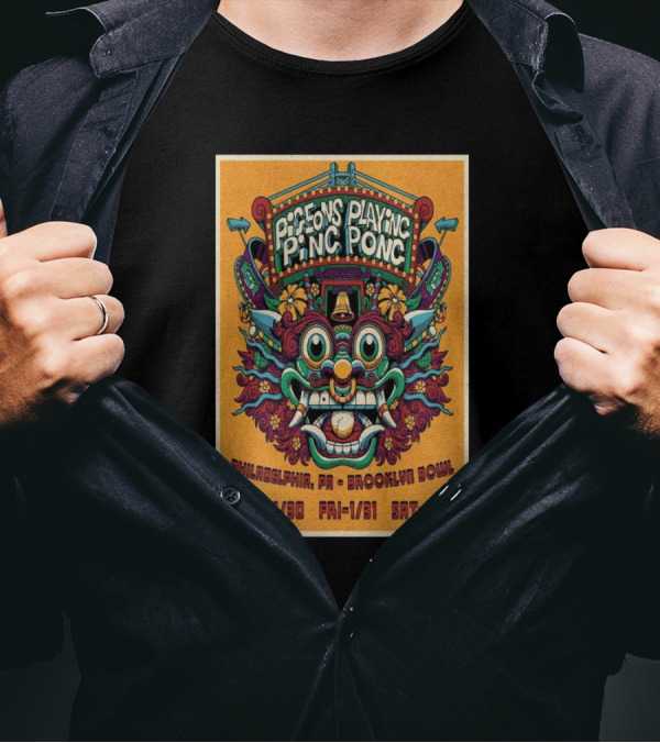 Pigeons Playing Ping Pong Live At Brooklyn Bowl Philadelphia January 30 February 1 2025 Event T-Shirt