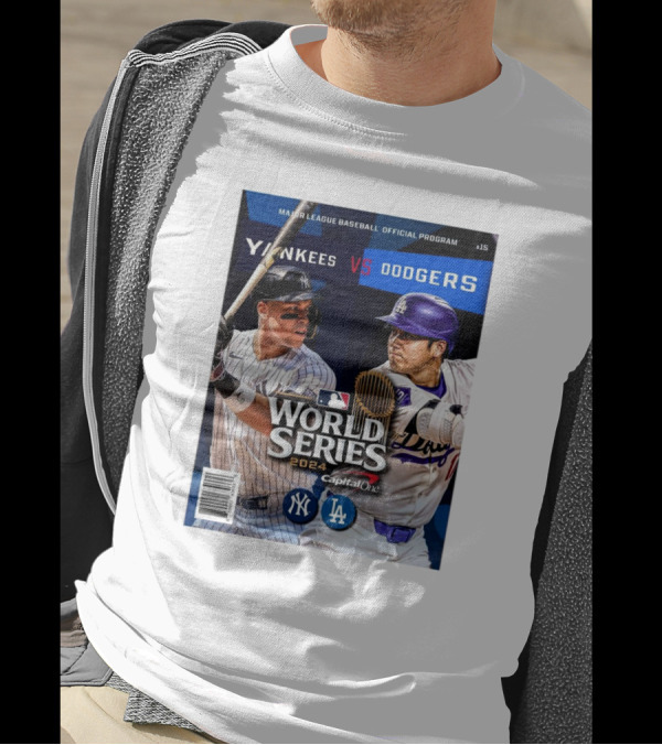 Yankees Vs Dodgers MLB World Series 2024 Official Program Capital One T-Shirt