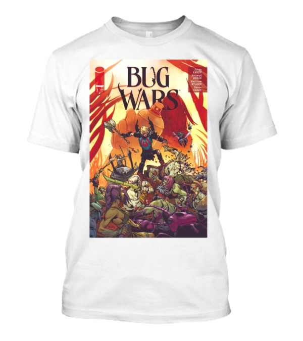 Bug Wars Image Comic New York Comic Con Featuring Jason Aaron Mahmud Asrar Matthew Wilson Becca Carey T-Shirt