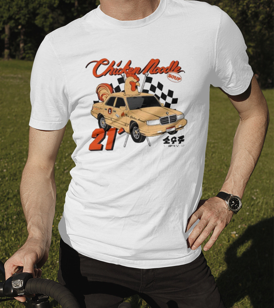 Chicken Noodle Soup Sowoozoo 21 Car Racing T-Shirt