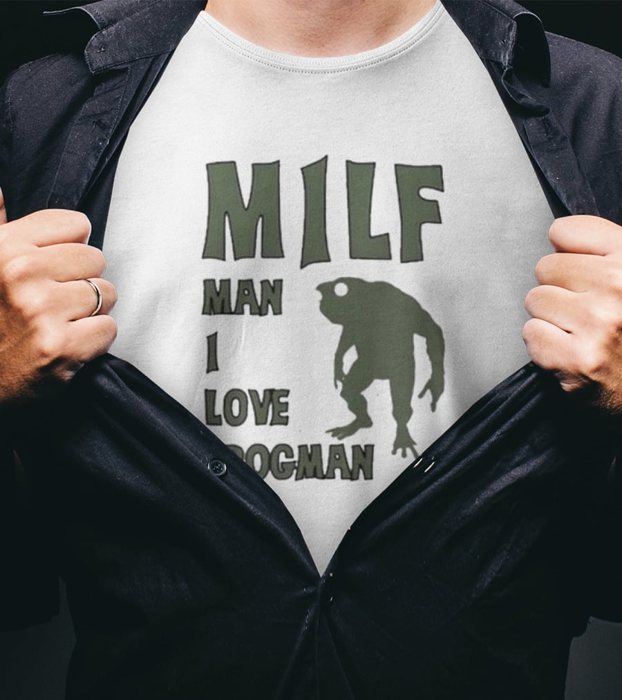 MILF Man I Love Frogman Text With Frog Creature T-Shirt