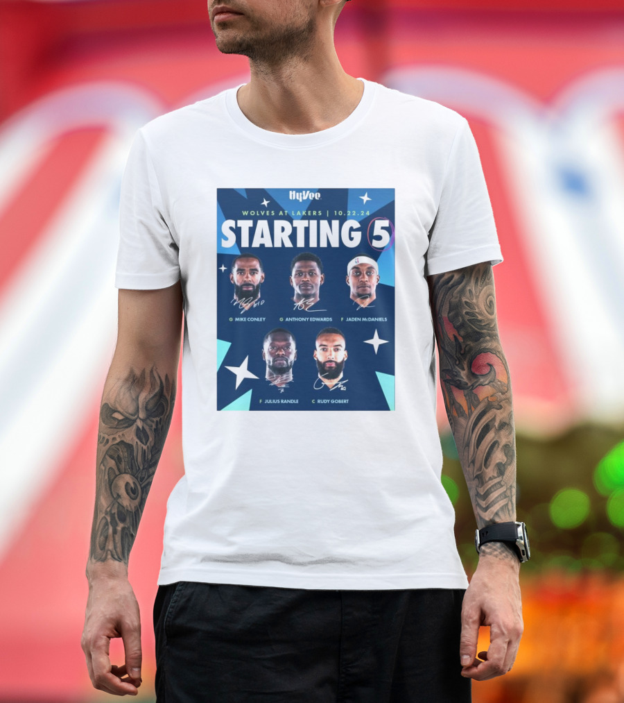 Wolves at Lakers 10.22.24 Starting Five Mike Conley Anthony Edwards Jaden McDaniels Julius Randle Rudy Gobert T-Shirt