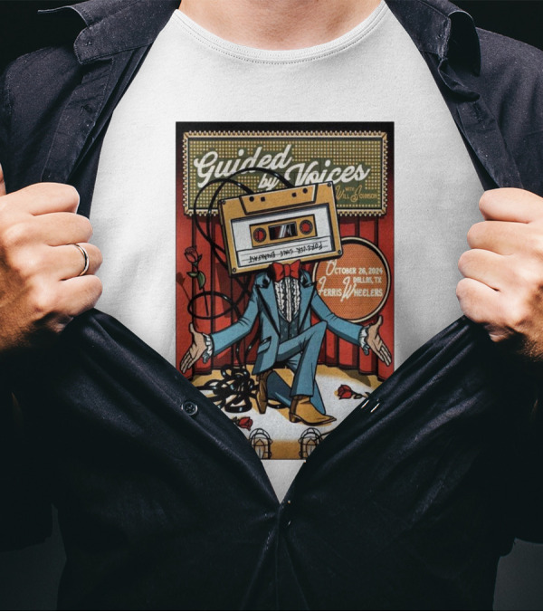 Guided By Voices Cassette Tape Performer Dallas TX October 26 2024 Ferris Wheelers T-Shirt