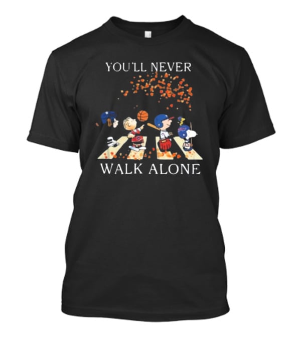 Peanuts Characters You'll Never Walk Alone Toronto Sports Team T-Shirt