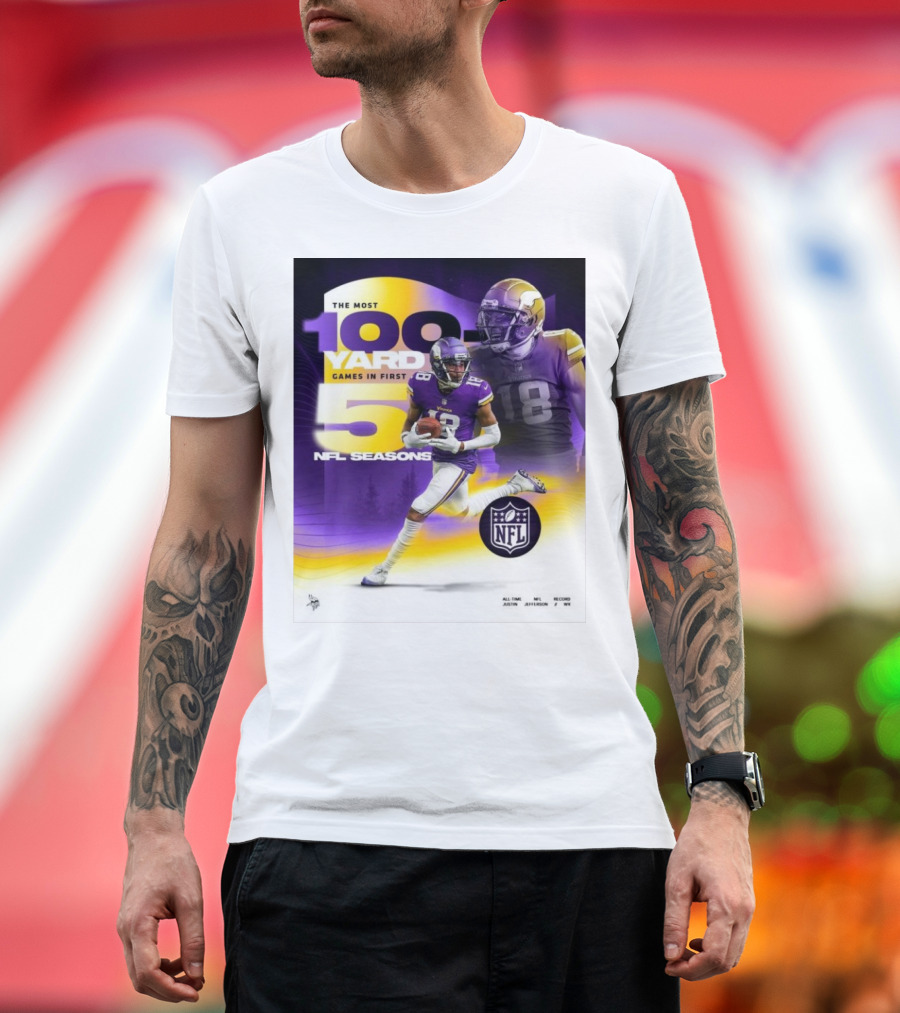 The Most 100 Yard Games in First 5 NFL Seasons Minnesota Vikings Justin Jefferson T-Shirt