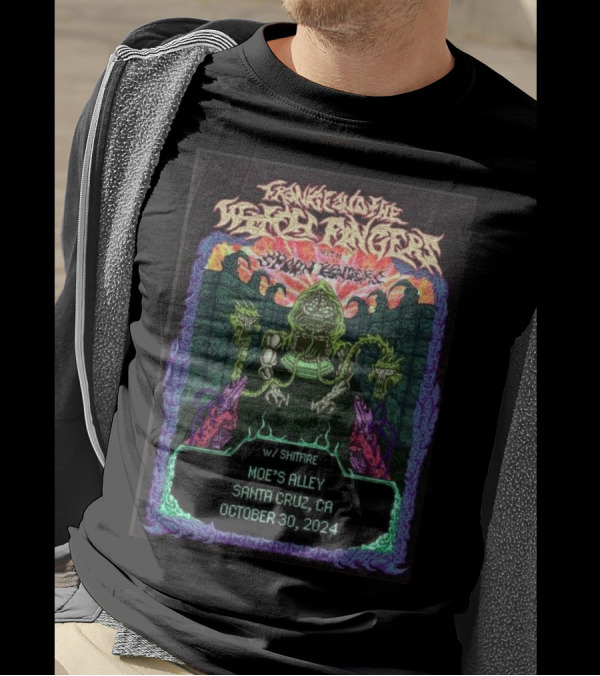 Frankie And The Witch Fingers With Shitfire Halloween At Moe’s Alley In Santa Cruz CA October 30 T-Shirt