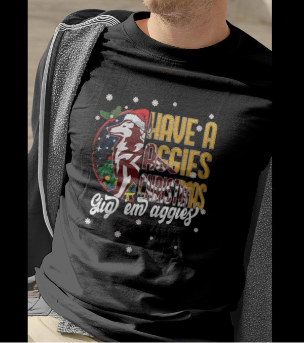 Have A Aggies Christmas Gig 'Em Aggies Texas A&M T-Shirt