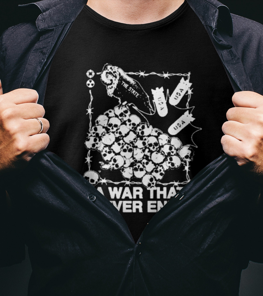 A War That Never Ends The State Vulture USA Bombs Skulls T-Shirt