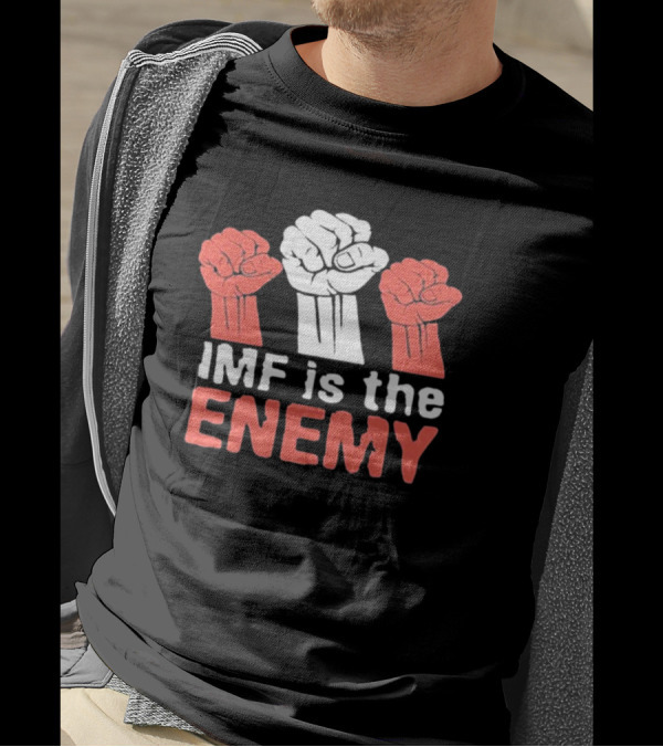 Cyprian Is Nyakundi IMF Is The Enemy Raised Fists Iconic Protest T-Shirt