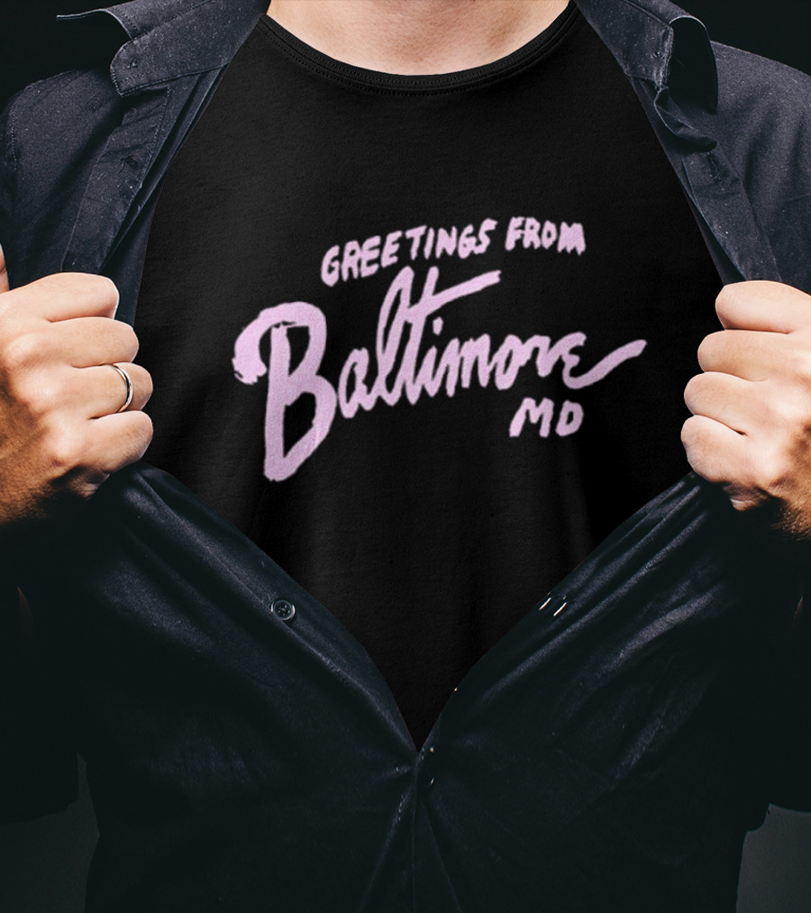 Greetings From Baltimore MD John Waters T-Shirt