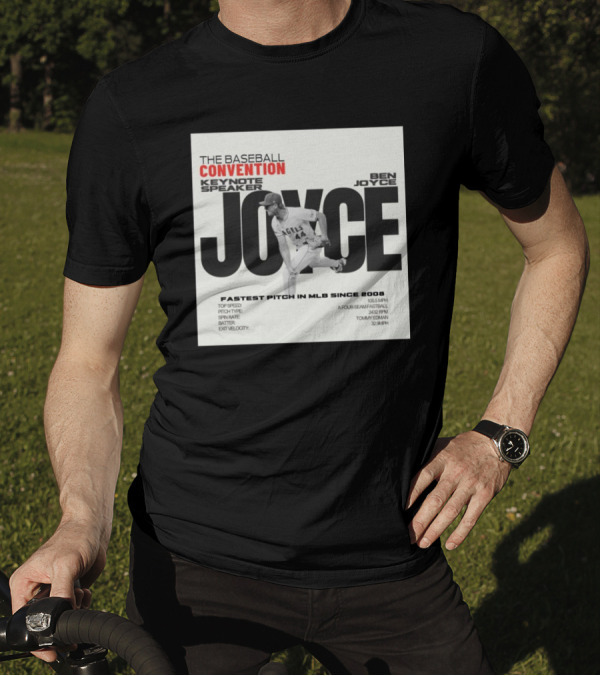 The Baseball Convention Keynote Speaker Ben Joyce Fastest Pitch In MLB Since 2008 105.5 MPH Angels T-Shirt