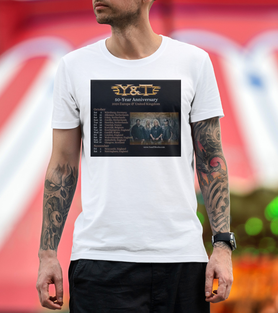 Y&T 50-Year Anniversary 2024 Europe and United Kingdom Tour Dates Concert Locations T-Shirt