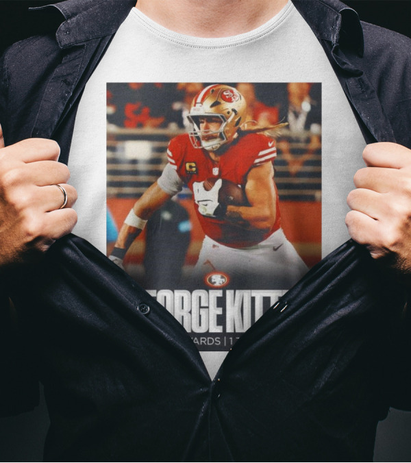 George Kittle 6 Rec 128 Yards 1 Touchdown 49ers Football T-Shirt