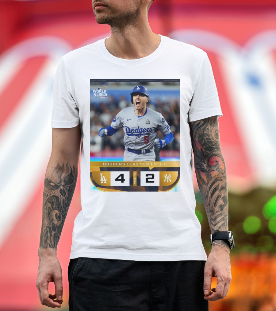 World Series 2024 Dodgers Lead Series 3-0 Los Angeles Dodgers 4-2 New York Yankees T-Shirt