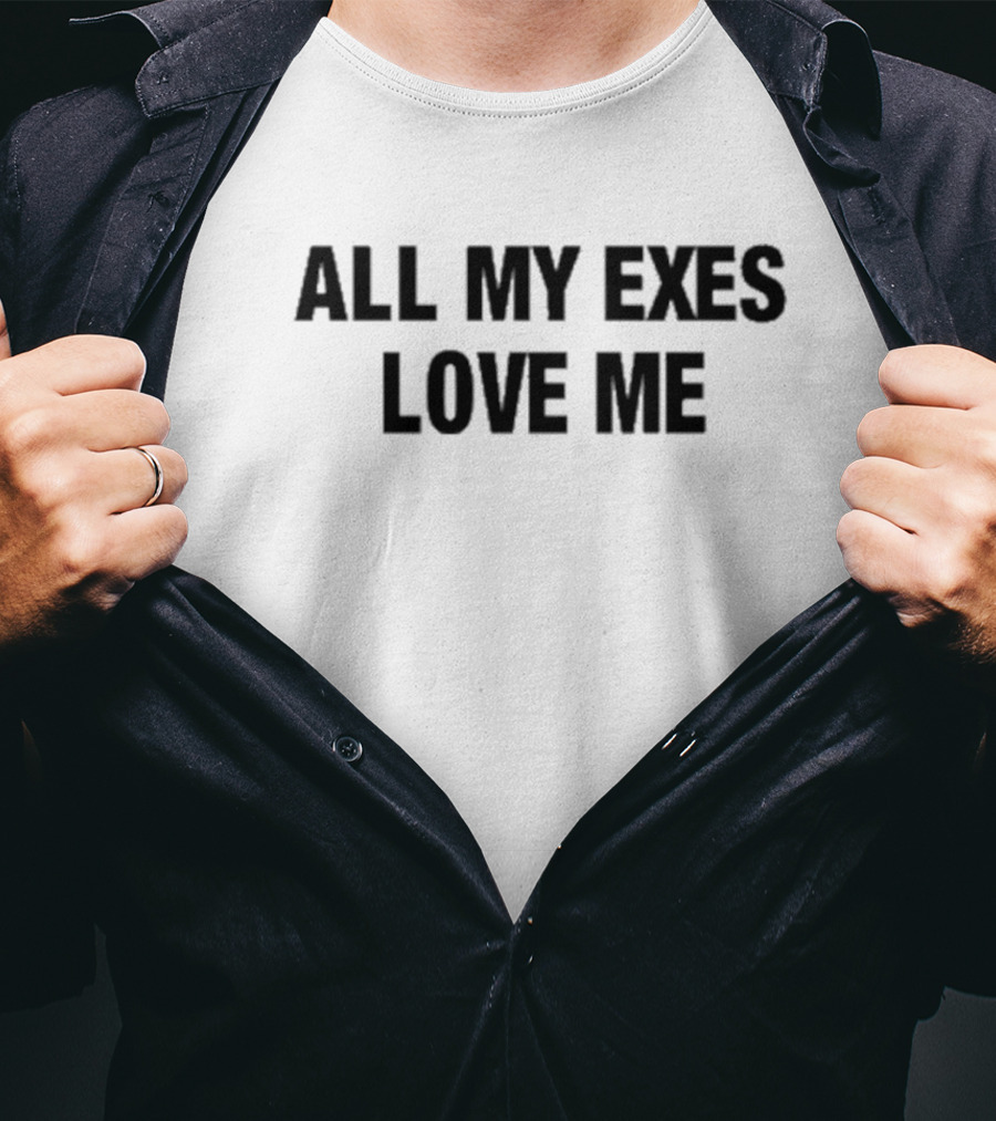 Major Myjah All My Exes Love Me Text T-Shirt