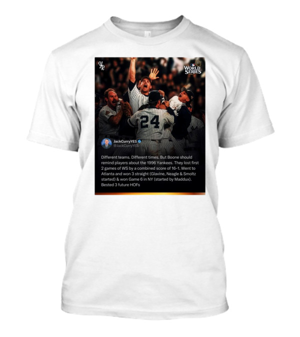 New York Yankees World Series 2024 Different Teams Different Times T-Shirt