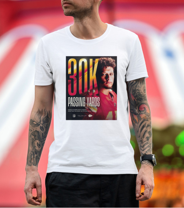 Premium T-Shirt: Patrick Mahomes NFL 30K Passing Yards Milestone Kansas City Chiefs T-Shirt Patrick Mahomes NFL 30K Passing Yards Milestone Kansas City Chiefs T-Shirt
