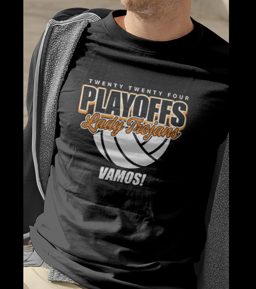 Twenty Twenty Four Playoffs Lady Trojans Vamos Volleyball T-Shirt