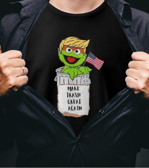 Make Trash Great Again Trump Garbage Reference 2024 Oscar American Flag T-Shirt