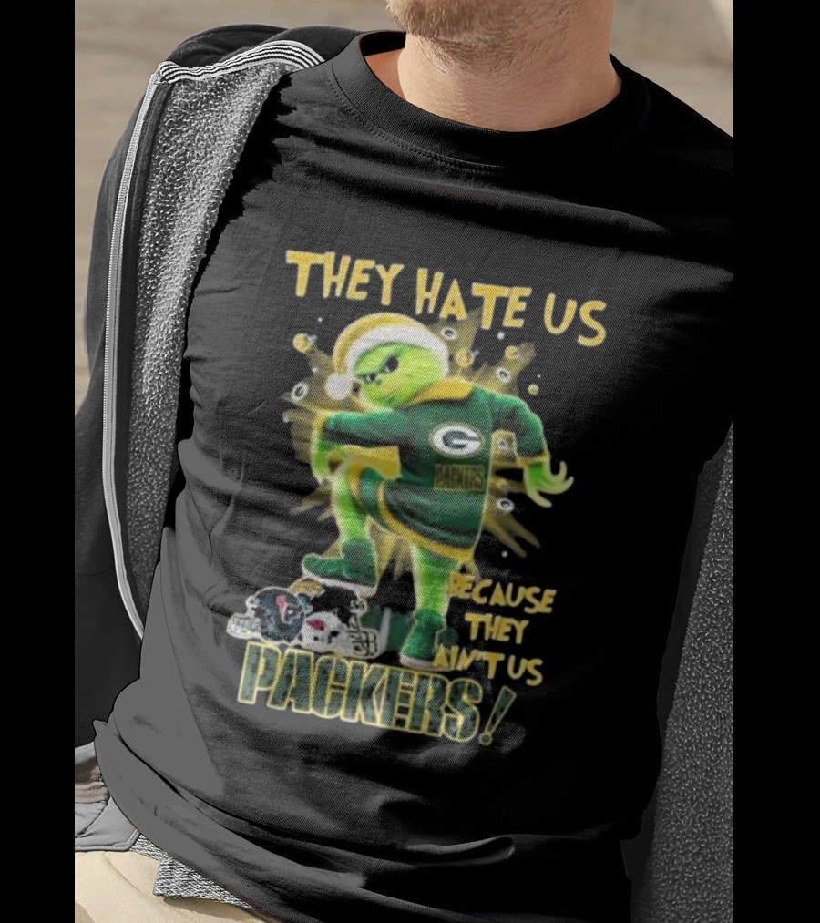 Green Bay Packers NFL The Grinch They Hate Us Because They Ain’t Us Packers T-Shirt
