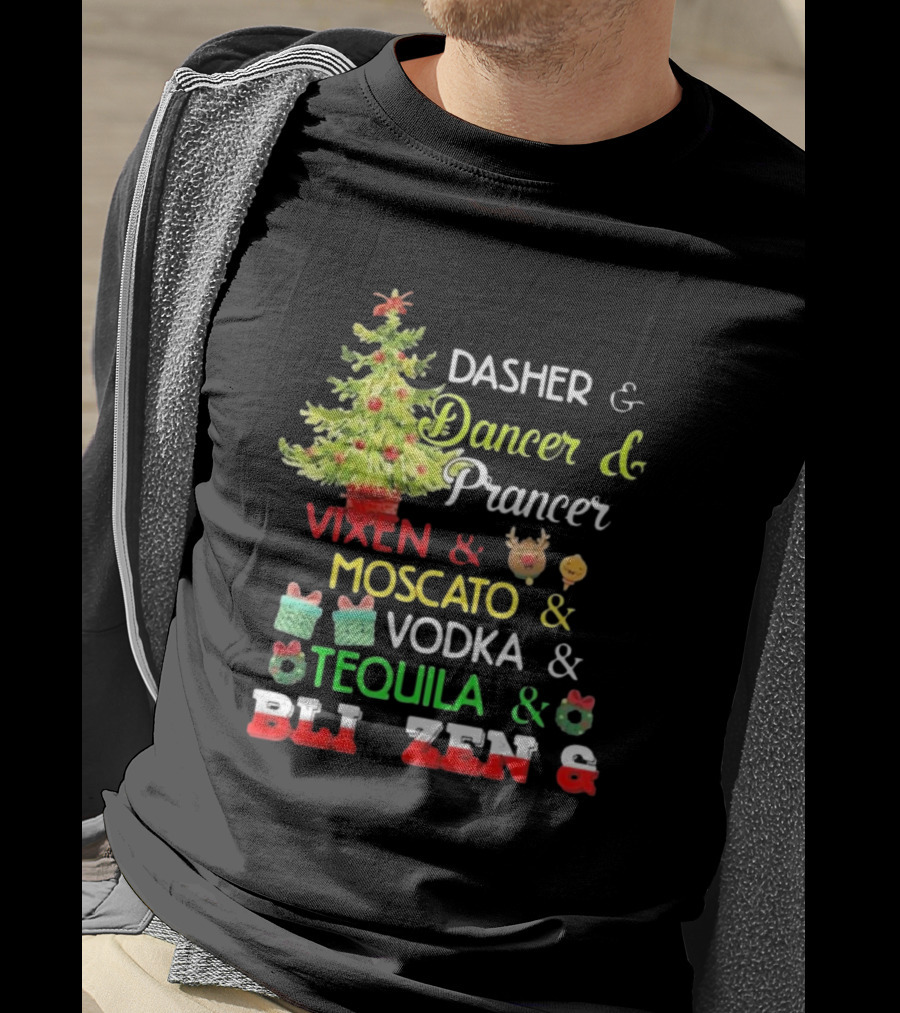 Dasher Dancer Prancer Vixen Moscato Vodka Tequila Blitzen Christmas T-Shirt