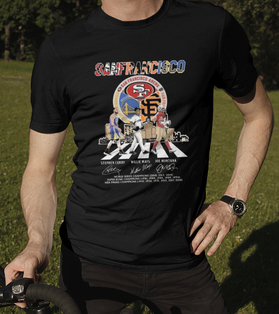 San Francisco Warriors Curry Giants Mays 49ers Montana Walking Signatures T-Shirt