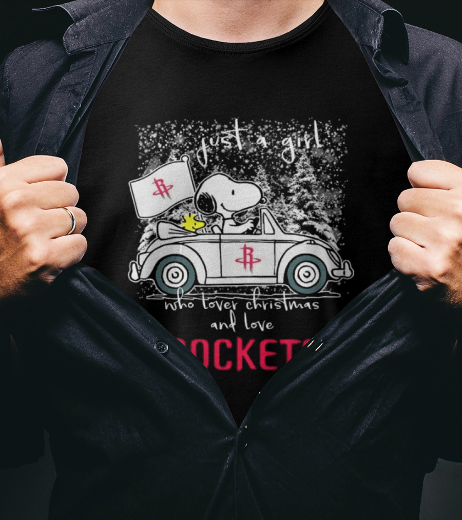 Just A Girl Who Loves Christmas And Houston Rockets Snoopy Woodstock Peanuts NBA T-Shirt