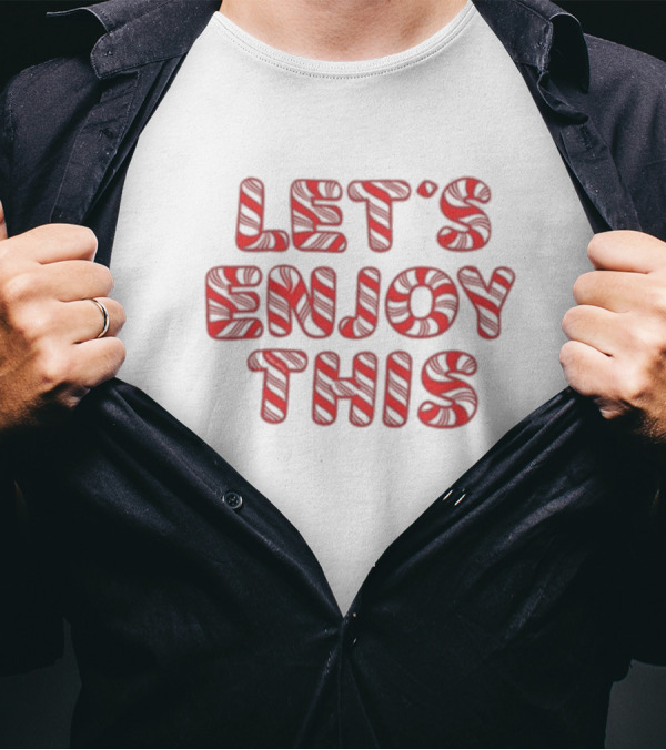 Vegas Matt Let’s Enjoy This Candy Cane 2024 Let’s Enjoy This T-Shirt
