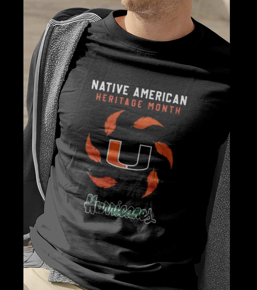 Native American Heritage Month Miami Hurricanes T-Shirt
