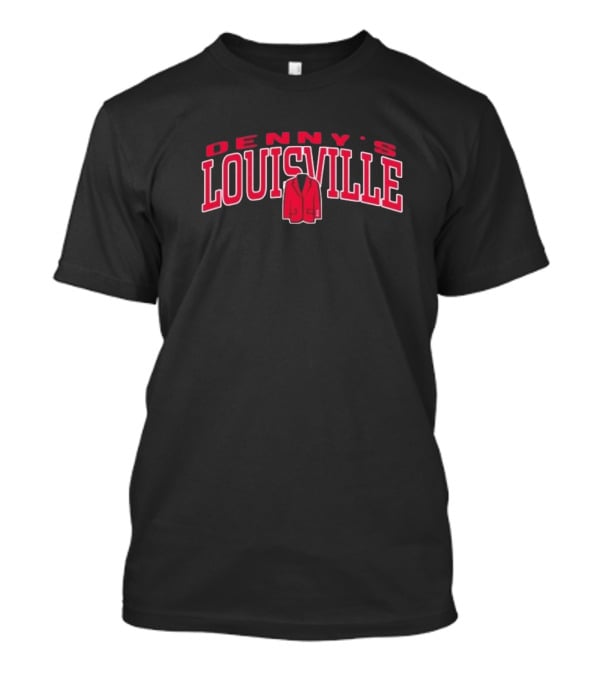 Denny's Louisville Red Jacket Design Pat Kelsey T-Shirt