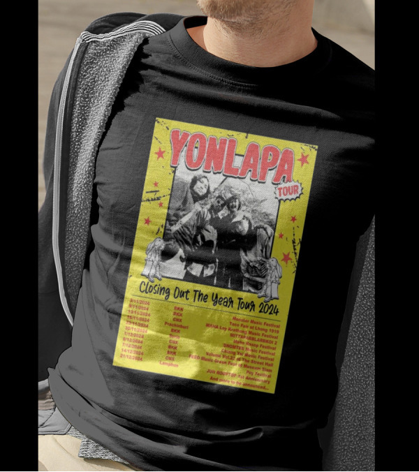 Yonlapa Tour Closing Out The Year Monster Music Festival 2024 Schedule T-Shirt