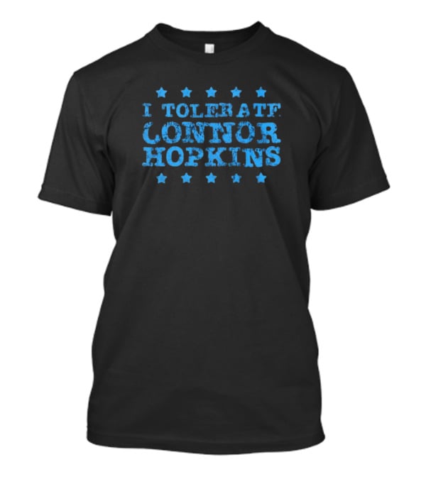 I Tolerate Connor Hopkins Vintage Stars T-Shirt