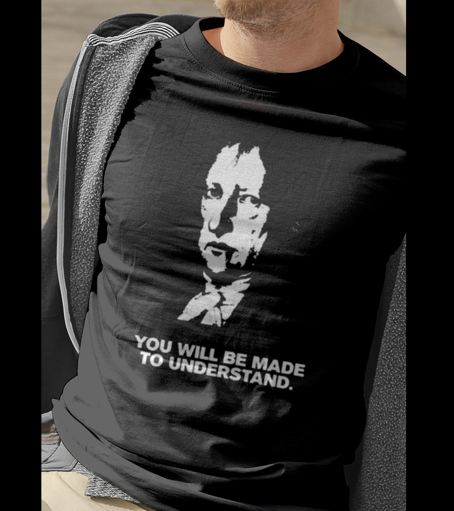 Nikki The Hegelian You Will Be Made To Understand Iconic Philosopher T-Shirt