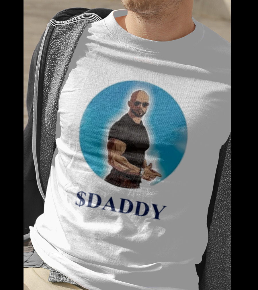 Andrew Tate $Daddy T-Shirt