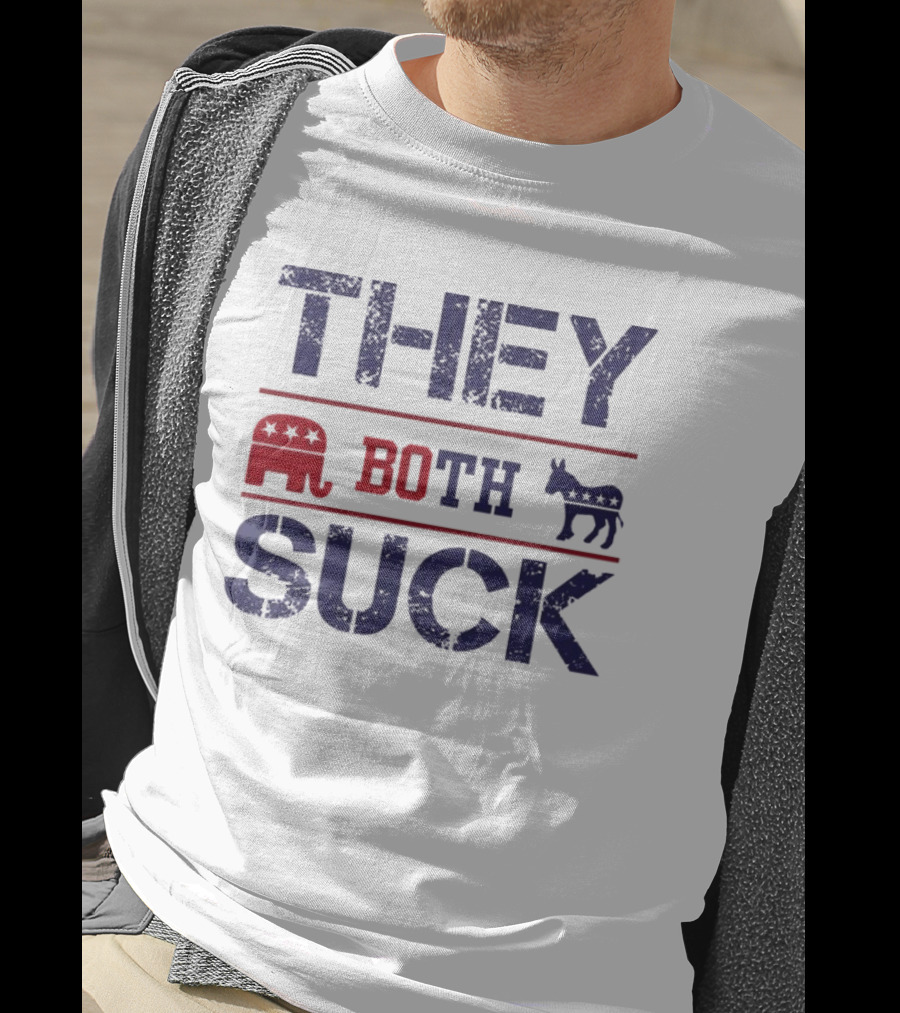 THEY BOTH SUCK Anti Republican Elephant Donkey Political T-Shirt
