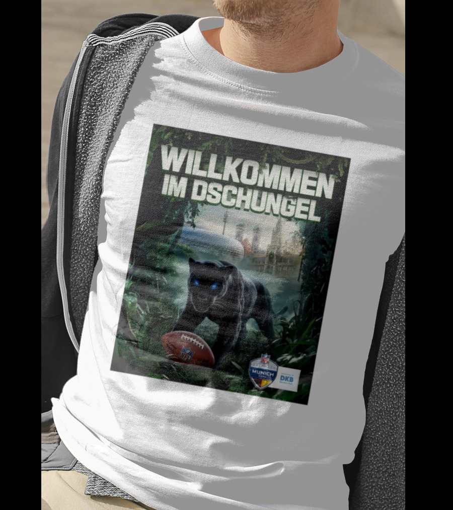 Willkommen Im Dschungel NFL München The Panthers Are Coming T-Shirt