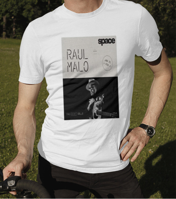 RAUL MALO At SPACE Jan 31-Feb 1 1245 Chicago Avenue Evanston 2025 T-Shirt
